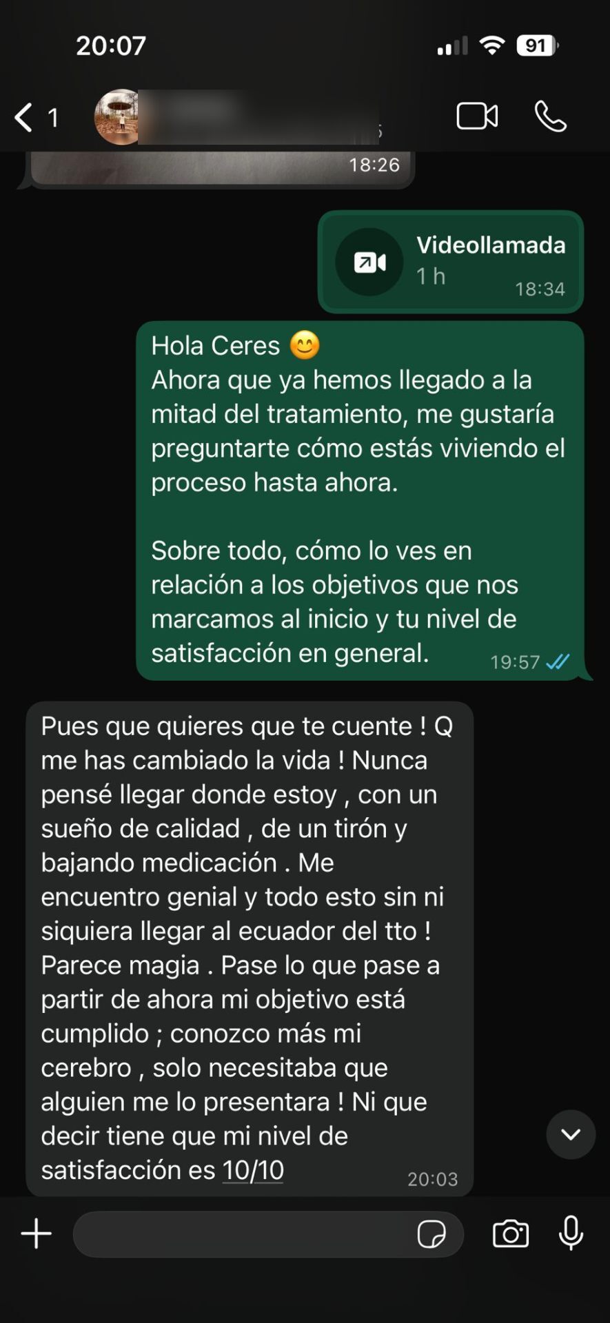 “Me has cambiado la vida”